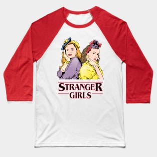 Stranger Girls Baseball T-Shirt